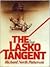 The Lasko Tangent by Richard North Patterson