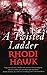 A Twisted Ladder (Devils of the Briar Book 1)