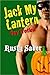 Jack My Lantern: Gay Hallow...