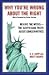 Why You're Wrong About the Right: Behind the Myths: The Surprising Truth About Conservatives