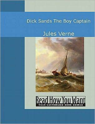 Dick Sands the Boy Captain