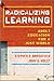 Radicalizing Learning by Stephen D. Brookfield