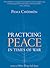 Practicing Peace in Times of War by Pema Chödrön
