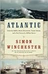 Book cover for Atlantic: Great Sea Battles, Heroic Discoveries, Titanic Storms & a Vast Ocean of a Million Stories