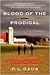 Blood of the Prodigal by P.L. Gaus