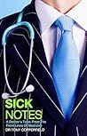 Sick Notes: A Doc...
