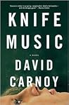 Knife Music by David Carnoy