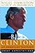 Bill Clinton: An American Journey: Great Expectations