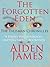The Forgotten Eden by Aiden James