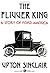 The Flivver King by Upton Sinclair