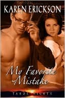 My Favorite Mistake (Tahoe Nights, #2)