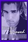 Being Screwed (Action, #7) Being Screwed (Action, #7)