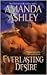 Everlasting Desire (Everlasting, #2)