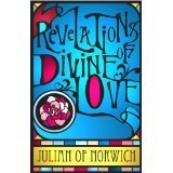 Revelations of Divine Love by Julian of Norwich