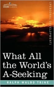 What All The World's A Seeking (Kindle Edition)