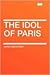 The Idol of Paris
