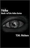 Heku by T.M. Nielsen