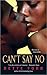 Can't Say No by Bette Ford