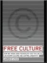 Free Culture: The...