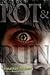 Rot & Ruin (Rot & Ruin, #1)