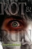 Rot & Ruin (Rot & Ruin, #1)