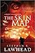 The Skin Map (Bright Empire...