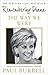 The Way We Were by Paul Burrell The Way We Were by Paul Burrell