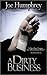 A Dirty Business (A Kevin Bailey Novel Book 1)