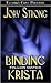 Binding Krista (Fallon Mates, #1)