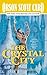 The Crystal City by Orson Scott Card