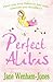 Perfect Alibis