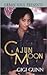Cajun Moon by GiGi Gunn Cajun Moon by GiGi Gunn