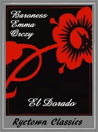 El Dorado: Further Adventures of the Scarlet Pimpernel