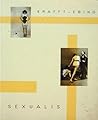 Psychopathia Sexualis: A Medico-Legal Study