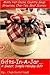 Gifts in a Jar - Gift Giving Made Simple & Easy by Chef's Secret Vault