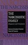 The Narcissistic Family: Diagnosis and Treatment Book cover for The Narcissistic Family: Diagnosis and Treatment