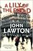 A Lily of the Field by John Lawton