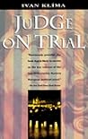 Judge On Trial by Ivan Klíma