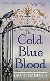 The Cold Blue Blood by David Handler