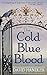 The Cold Blue Blood by David Handler The Cold Blue Blood by David Handler