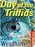 The Day of the Triffids by John Wyndham