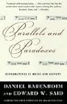 Book cover for Parallels and Paradoxes: Explorations in Music and Society