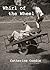 Whirl of the Wheel by Catherine Condie