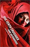 The Tenth Crusader (a Rick Macey Cyberthriller Book 2) The Tenth Crusader