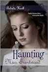 Haunting Miss Trentwood by Belinda Kroll Haunting Miss Trentwood by Belinda Kroll