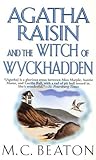 Agatha Raisin and the Witch of Wyckhadden by M.C. Beaton