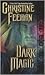 Dark Magic (Carpathians, #4)