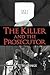 The Killer and the Prosecutor