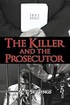 The Killer and the Prosecutor