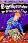 The Kidnapped King